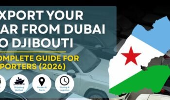 Import Cars to Djbouti from Dubai